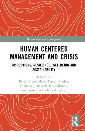 Essens / Lepeley / Beutell |  Human Centered Management and Crisis | Buch |  Sack Fachmedien