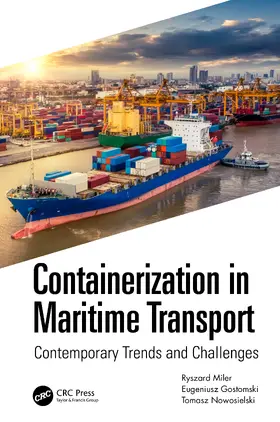 Gostomski / Miler / Nowosielski |  Containerization in Maritime Transport | Buch |  Sack Fachmedien