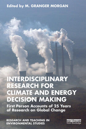 Morgan |  Interdisciplinary Research on Climate and Energy Decision Making | Buch |  Sack Fachmedien