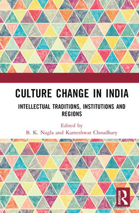 Nagla / Choudhary |  Culture Change in India | Buch |  Sack Fachmedien