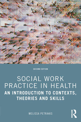 Petrakis |  Social Work Practice in Health | Buch |  Sack Fachmedien