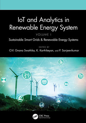 Swathika / Karthikeyan / Padmanaban |  IoT and Analytics in Renewable Energy Systems (Volume 1) | Buch |  Sack Fachmedien