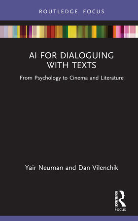Neuman / Danesi / Vilenchik |  Using AI for Dialoguing with Texts | Buch |  Sack Fachmedien