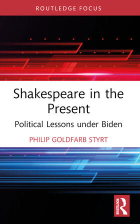 Goldfarb Styrt |  Shakespeare in the Present | Buch |  Sack Fachmedien