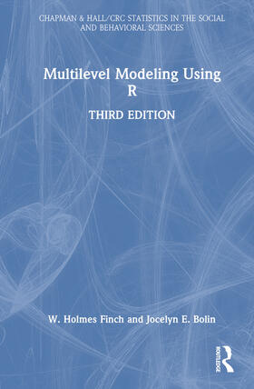 Finch / Bolin / Kelley |  Multilevel Modeling Using R | Buch |  Sack Fachmedien