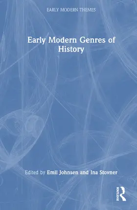 Johnsen / Stovner |  Early Modern Genres of History | Buch |  Sack Fachmedien