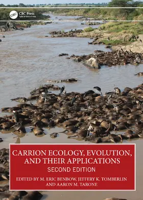 Tarone / Benbow / Tomberlin |  Carrion Ecology, Evolution, and Their Applications | Buch |  Sack Fachmedien