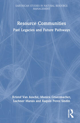 Van Assche / Gruezmacher / Marais |  Resource Communities | Buch |  Sack Fachmedien
