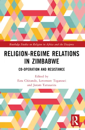 Chitando / Tarusarira / Togarasei |  Religion-Regime Relations in Zimbabwe | Buch |  Sack Fachmedien