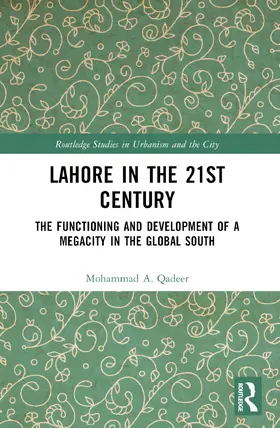 Qadeer |  Lahore in the 21st Century | Buch |  Sack Fachmedien