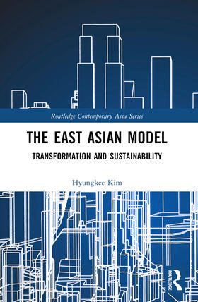Kim |  The East Asian Model | Buch |  Sack Fachmedien