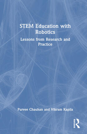 Chauhan / Kapila |  Stem Education with Robotics | Buch |  Sack Fachmedien