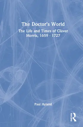 Hyland |  The Doctor's World | Buch |  Sack Fachmedien