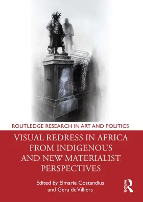 Costandius / de Villiers |  Visual Redress in Africa from Indigenous and New Materialist Perspectives | Buch |  Sack Fachmedien