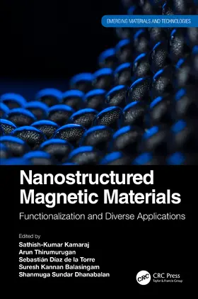 Kamaraj / Thirumurugan / Díaz de la Torre | Nanostructured Magnetic Materials | Buch | 978-1-032-36982-2 | sack.de