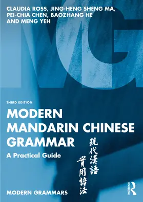 Ross / Ma / Chen |  Modern Mandarin Chinese Grammar | Buch |  Sack Fachmedien