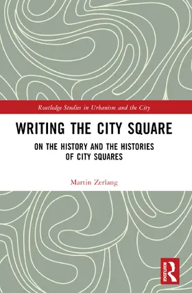 Zerlang |  Writing the City Square | Buch |  Sack Fachmedien