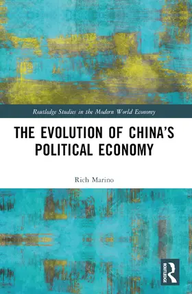 Marino |  The Evolution of China's Political Economy | Buch |  Sack Fachmedien