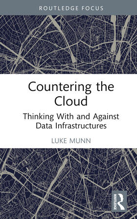 Munn |  Countering the Cloud | Buch |  Sack Fachmedien