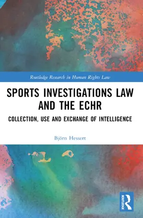 Hessert | Sports Investigations Law and the ECHR | Buch | 978-1-032-37500-7 | sack.de