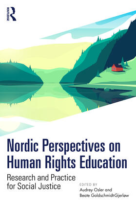 Osler / Goldschmidt-Gjerløw |  Nordic Perspectives on Human Rights Education | Buch |  Sack Fachmedien