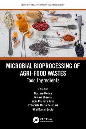 Molina / Sharma / Usmani |  Microbial Bioprocessing of Agri-food Wastes | Buch |  Sack Fachmedien