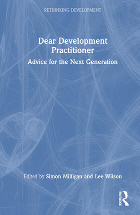 Milligan / Wilson |  Dear Development Practitioner | Buch |  Sack Fachmedien
