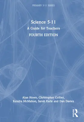 Howe / McMahon / Collier |  Science 5-11 | Buch |  Sack Fachmedien