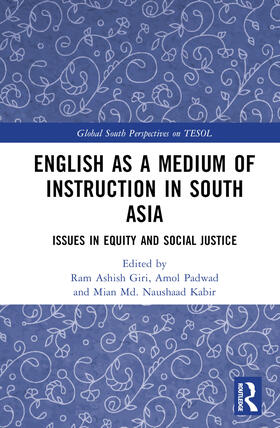 Giri / Padwad / Kabir |  English as a Medium of Instruction in South Asia | Buch |  Sack Fachmedien