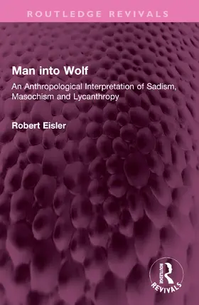 Eisler |  Man into Wolf | Buch |  Sack Fachmedien