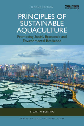 Bunting |  Principles of Sustainable Aquaculture | Buch |  Sack Fachmedien