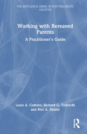 Gamino |  Working with Bereaved Parents | Buch |  Sack Fachmedien