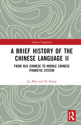 Xiang |  A Brief History of the Chinese Language II | Buch |  Sack Fachmedien