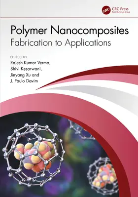 Davim / Verma / Xu |  Polymer Nanocomposites | Buch |  Sack Fachmedien