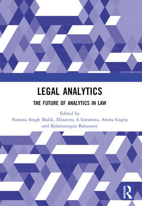 Singh Malik / A Gromova / Gupta |  Legal Analytics | Buch |  Sack Fachmedien