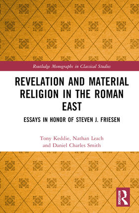 Leach / Smith / Keddie |  Revelation and Material Religion in the Roman East | Buch |  Sack Fachmedien