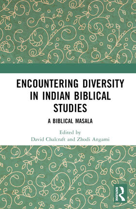 Chalcraft / Angami |  Encountering Diversity in Indian Biblical Studies | Buch |  Sack Fachmedien