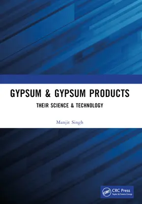 Singh |  Gypsum & Gypsum Products | Buch |  Sack Fachmedien