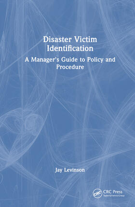 Levinson / Domb |  Disaster Victim Identification | Buch |  Sack Fachmedien