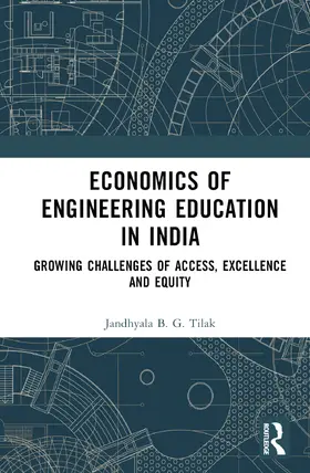 Tilak |  Economics of Engineering Education in India | Buch |  Sack Fachmedien