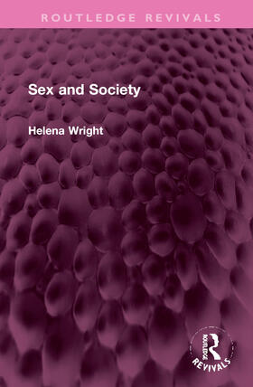 Wright |  Sex and Society | Buch |  Sack Fachmedien
