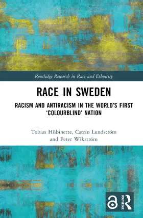 Hübinette / Lundström / Wikström |  Race in Sweden | Buch |  Sack Fachmedien