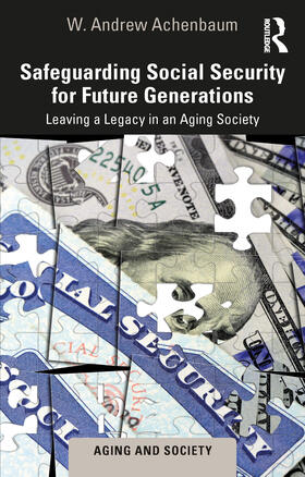 Achenbaum |  Safeguarding Social Security for Future Generations | Buch |  Sack Fachmedien