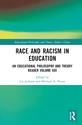 Jackson / Peters |  Race and Racism in Education | Buch |  Sack Fachmedien