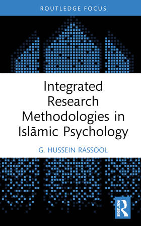 Rassool |  Integrated Research Methodologies in Islamic Psychology | Buch |  Sack Fachmedien