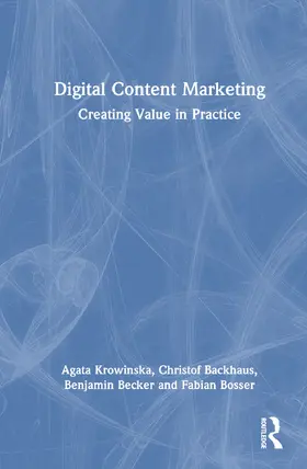 Krowinska / Becker / Backhaus |  Digital Content Marketing | Buch |  Sack Fachmedien