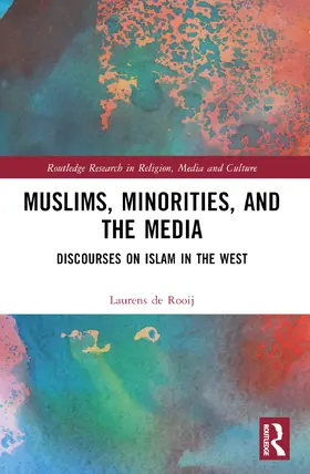 de Rooij | Muslims, Minorities, and the Media | Buch | 978-1-032-38745-1 | sack.de