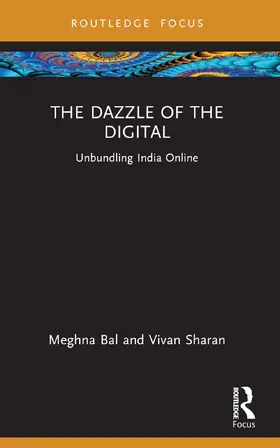 Bal / Sharan |  The Dazzle of the Digital | Buch |  Sack Fachmedien