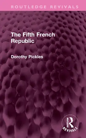 Pickles |  The Fifth French Republic | Buch |  Sack Fachmedien