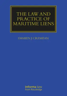 Cremean |  The Law and Practice of Maritime Liens | Buch |  Sack Fachmedien